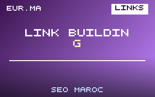 Link Building au Maroc : Stratégie Backlinks 2026 – EUR.ma Blog SEO Maroc